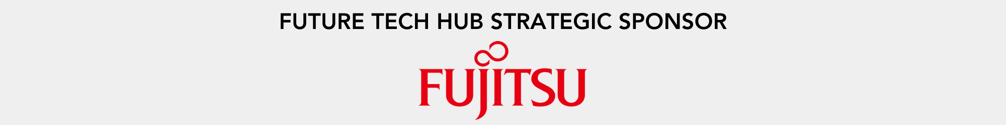 FUJITSU ARE THE FTH STRATEGIC SPONSOR